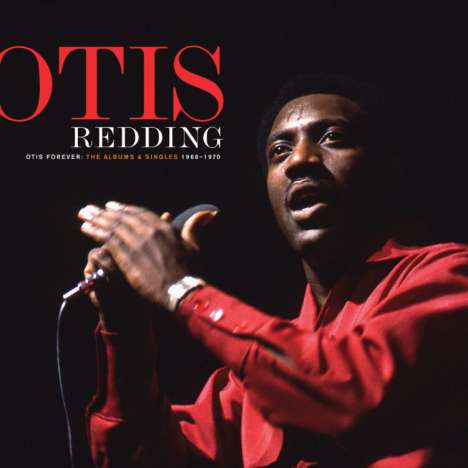 Otis Redding: Otis Forever: The Albums &amp; Singles, 6 LPs