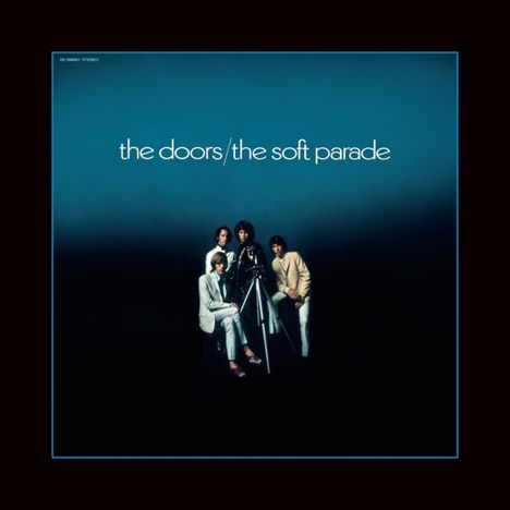 The Doors: The Soft Parade (50th Anniversary) (180g) (Limited Numbered Deluxe Edition), 1 LP und 3 CDs