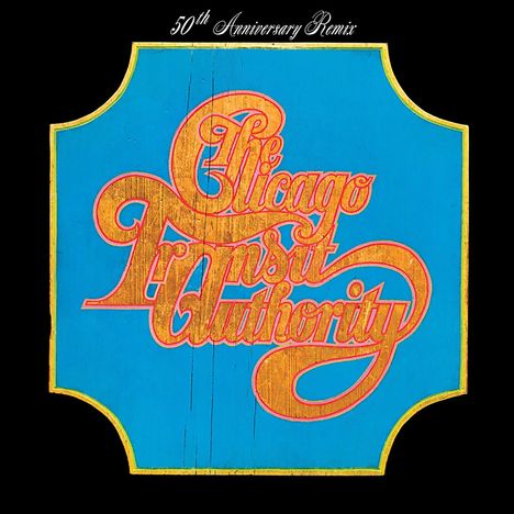 Chicago: Chicago Transit Authority (50th Anniversary Remix), CD