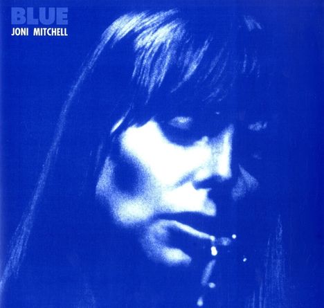 Joni Mitchell (geb. 1943): Blue (Limited-Edition) (Blue Vinyl), LP