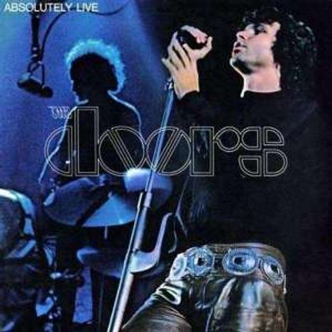 The Doors: Absolutely Live (remastered) (Limited Edition) (Midnight Blue Vinyl), 2 LPs