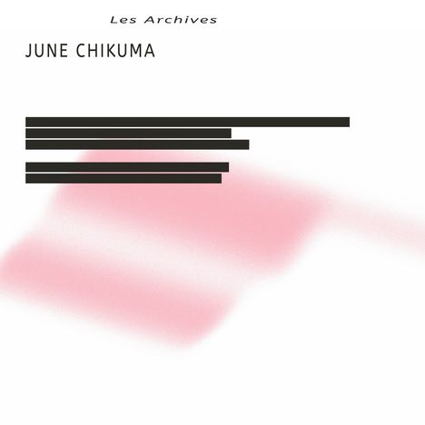 June Chikuma: Les Archives, 1 LP und 1 Single 7"