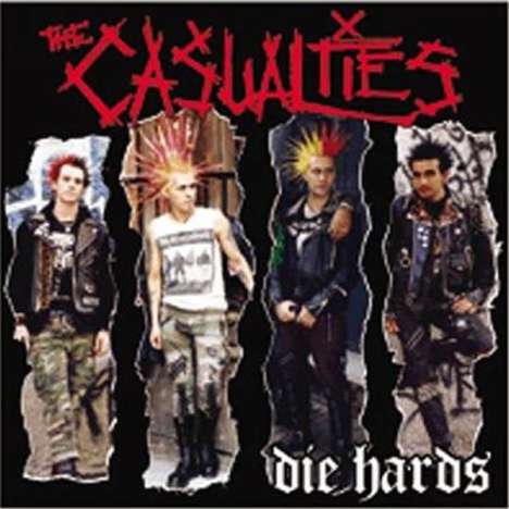The Casualties: Die Hards, CD