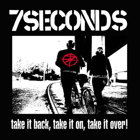 7 Seconds (Punk): Take It Back, Take It On, Take It .., CD