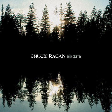 Chuck Ragan: Gold Country, CD