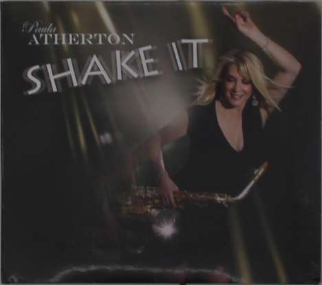 Paula Atherton: Shake It, CD