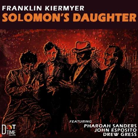 Franklin Kiermyer: Solomon's Daughter, CD