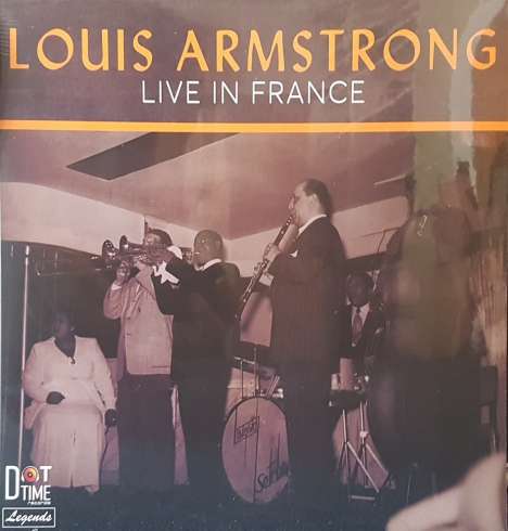 Louis Armstrong (1901-1971): Live In France (Limited Numbered Edition), LP