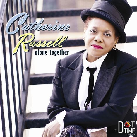 Catherine Russell (geb. 1956): Alone Together, CD