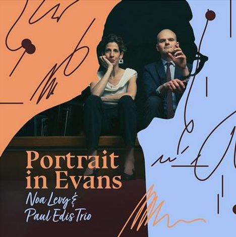 "Portrait in Evans", Noa Levy & Paul Edis Trio, zeigt eine nachdenkliche Frau und einen Mann in Anzug, umrahmt von abstrakten Formen.