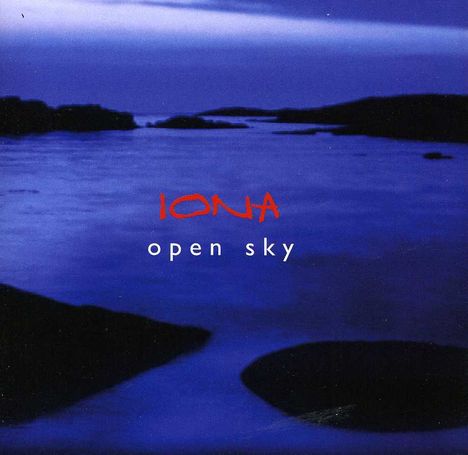 Iona: Open Sky, CD