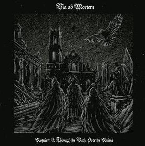 Text: "Via ad Mortem", "Requiem A: Through the Dark, Over the Ruins". Illustration von Ruinen mit drei Figuren und einer Eule.