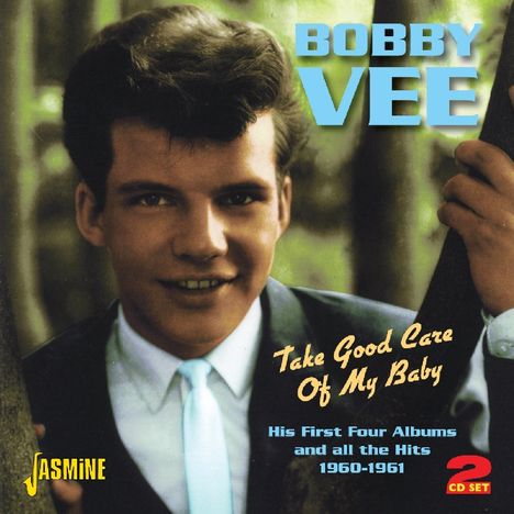Bobby Vee: Take Good Care Of My Baby, 2 CDs