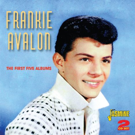 Frankie Avalon: The First Five Albums, 2 CDs