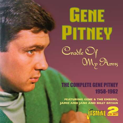 Gene Pitney: Cradle Of My Arms, 2 CDs