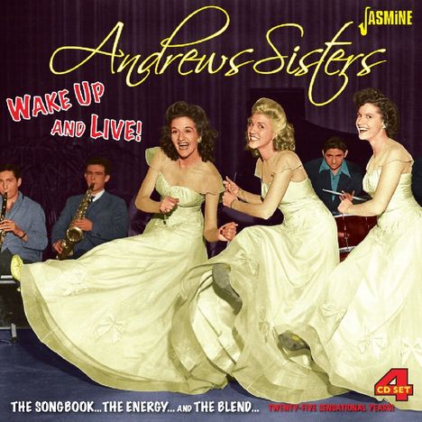 Andrews Sisters: Wake Up And Live!, 4 CDs