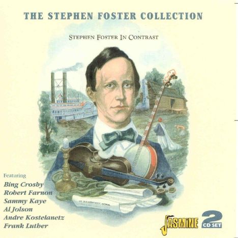 The Stephen Foster Collection, 2 CDs