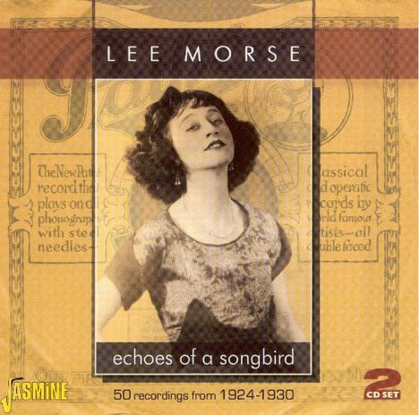 Lee Morse: Echoes Of A Songbird, 2 CDs
