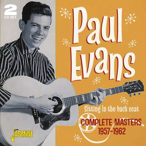 Paul Evans: Sitting In The Back Seat: Complete Masters 1957 - 1962, 2 CDs