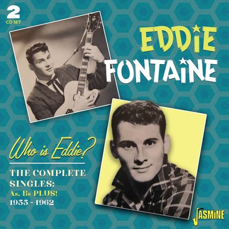 Eddie Fontaine: Who Is Eddie?, 2 CDs