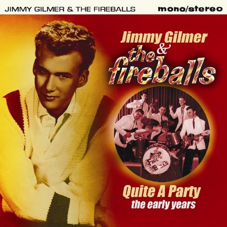 Jimmy Gilmer: Quite A Party: The Early Years, CD