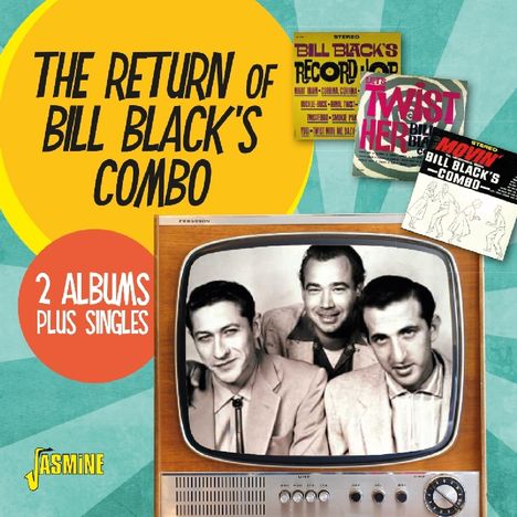 Bill Black's Combo: The Return Of Bill Blacks Combo, CD