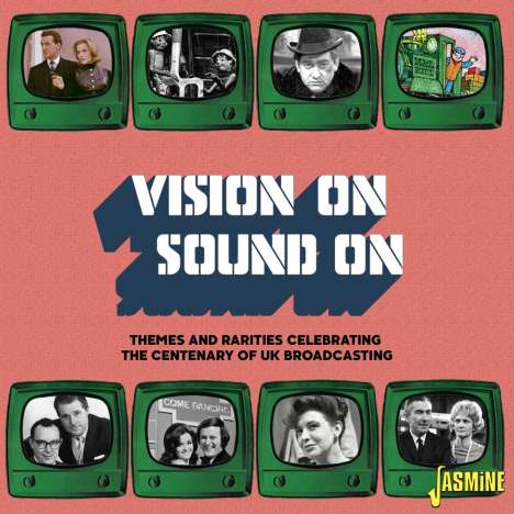 Vision On/Sound On: Themes &amp; Rarities Celebrating The Centenary Of UK Broadcasting, CD