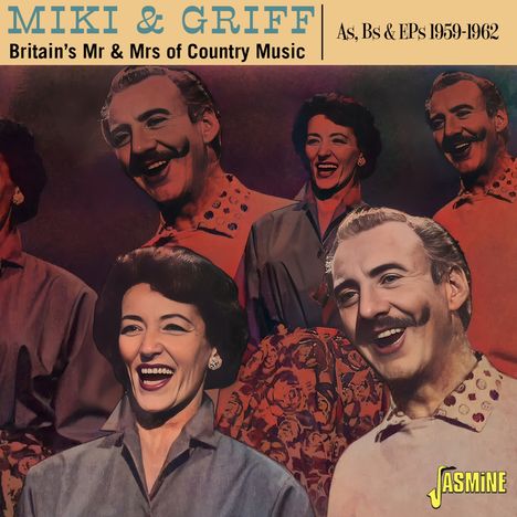 Miki &amp; Griff: Britain's Mr &amp; Mrs Of Country Music As &amp; Bs &amp; EPs, CD