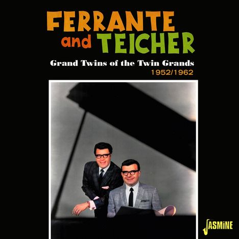 Ferrante &amp; Teicher: Grand Twins Of The Twin Grands 1952-1962, CD