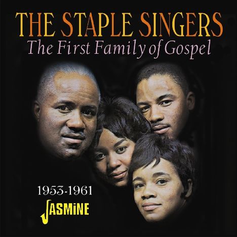 The Staple Singers: The First Family Of Gospel, CD