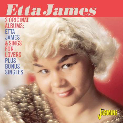 Etta James: 2 Original Albums: Etta James / Sings For Lovers Plus Bonus Singles, CD