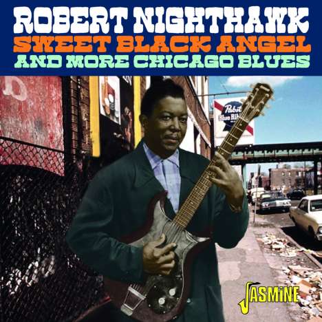 Robert Nighthawk: Sweet Black Angel, CD