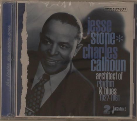 Jesse Stone & Charles Calhoun: Architect Of Rhythm & Blues 1927 - 1961, 2 CDs