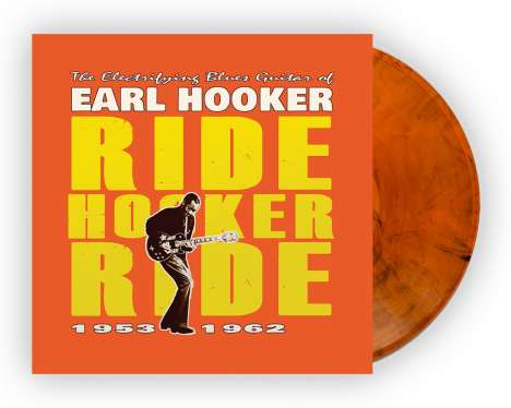 Earl Hooker: Ride Hooker Ride 1953-1962, LP