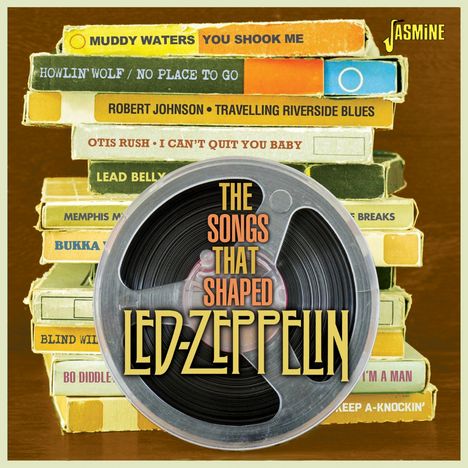 "The Songs That Shaped Led-Zeppelin". Stapel aus beschrifteten Audiokassetten. "Jasmine"-Logo oben rechts.
