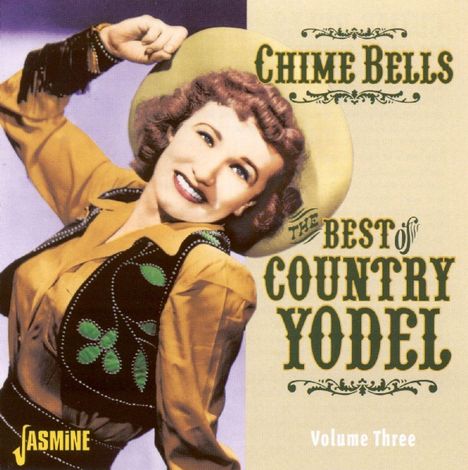 Chime Bells: Best Of Country Yodel 3, CD