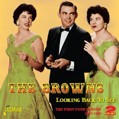 The Browns: Looking Back To See, 2 CDs