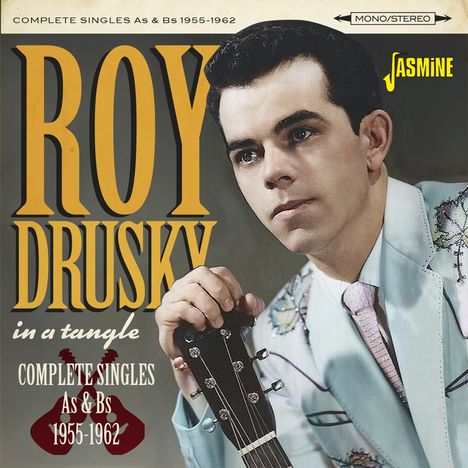 Roy Drusky: In a Tangle - Complete Singles as &amp; BS 1955-1962, CD