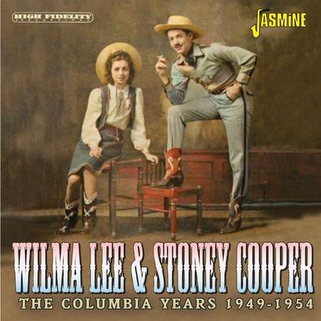 Wilma Lee & Stoney Cooper: The Columbia Years, CD