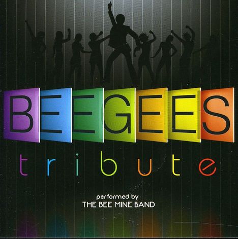Bee Mine Band: Bee Gees Tribute, CD