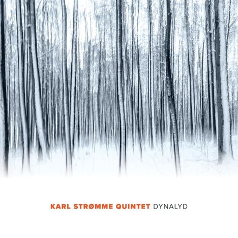Karl Stromme: Dynalyd, CD