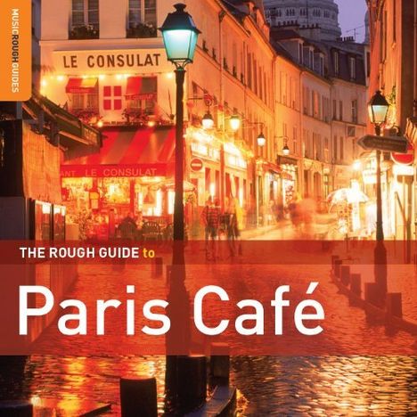 The Rough Guide To Paris Café, 2 CDs