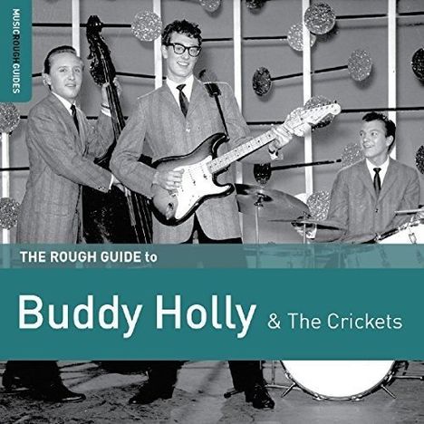 Buddy Holly: The Rough Guide To Buddy Holly &amp; The Crickets (Limited-Edition), LP