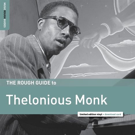 Thelonious Monk (1917-1982): The Rough Guide To: Thelonious Monk (Limited-Edition), LP