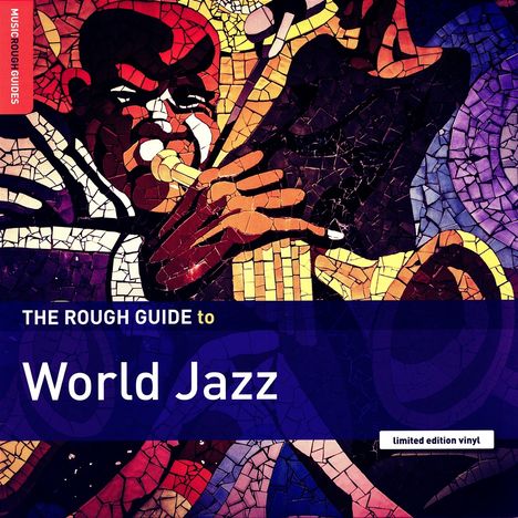 The Rough Guide To: World Jazz (Limited Edition), LP