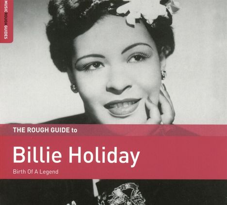 Billie Holiday (1915-1959): The Rough Guide To Billie Holiday, CD
