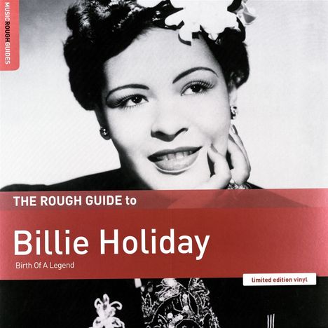 Billie Holiday (1915-1959): The Rough Guide To Billie Holiday (Limited Edition), LP