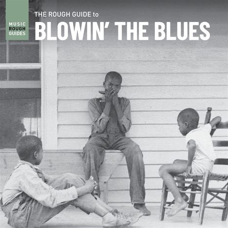 The Rough Guide To Blowin' The Blues, LP