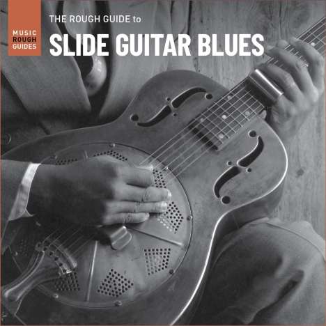 The Rough Guide To Slide Guitar Blues, LP