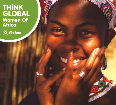 Think Global: Women Of Africa, CD
